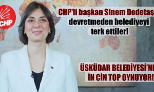 CHP’li başkan Sinem Dedetaş’a devretmeden belediyeyi terk ettiler!