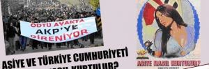Asiye ve Türkiye Cumhuriyeti 2013’te nasıl kurtulur?