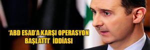 Esad’a askeri operasyon iddiası