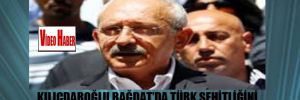 Kılıçdaroğlu Bağdat’ta Türk Şehitliğini ve türbeleri ziyaret etti