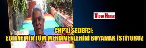 CHP’li Sedefçi: Edirne’nin tüm merdivenlerini boyamak istiyoruz