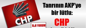 Tanrının AKP’ye bir lütfu: CHP (yazı dizisi 3)