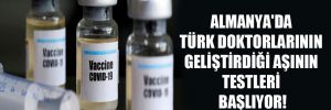 Almanya’da Türk doktorlarının geliştirdiği aşının testleri başlıyor!