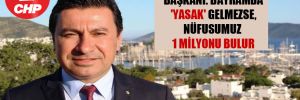 Bodrum Belediye Başkanı: Bayramda ‘yasak’ gelmezse, nüfusumuz 1 milyonu bulur