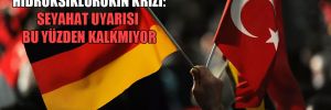 Türkiye Almanya arasında hidroksiklorokin krizi: Seyahat uyarısı bu yüzden kalkmıyor