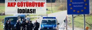 ‘Kaçamayanları AKP götürüyor’ iddiası!