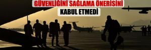 Taliban Ankara’nın Kabil Havalimanı’nın güvenliğini sağlama önerisini kabul etmedi