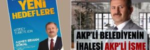 AKP’li belediyenin ihalesi AKP’li isme gitti!