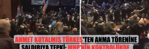 Ahmet Kutalmış Türkeş’ten anma törenine saldırıya tepki: MHP’nin kontrolünde, polisin gözetiminde saldırdılar