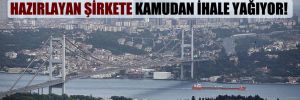 Kanal İstanbul’un ÇED raporunu hazırlayan şirkete kamudan ihale yağıyor!