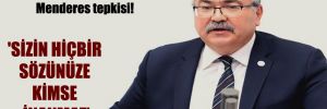 CHP’li Bülbül’den Erdoğan’a Menderes tepkisi! ‘Sizin hiçbir sözünüze kimse inanmaz’ 
