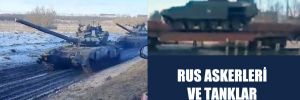 Rus askerleri ve tanklar Ukrayna’ya ilerliyor!