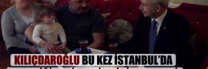 Kılıçdaroğlu bu kez İstanbul’da elektriği kesilen aileyi ziyaret etti!