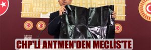 CHP’li Antmen’den Meclis’te ‘siyah gazete’li protesto!