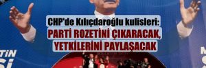CHP’de Kılıçdaroğlu kulisleri: Parti rozetini çıkaracak, yetkilerini paylaşacak