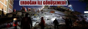 İzmirli depremzedeler tüm çabalarına karşın Erdoğan ile görüşemedi!