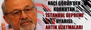 Prof. Dr. Naci Görür’den korkutan ‘İstanbul depremi’ uyarısı: Artık uzatmaları oynuyoruz 