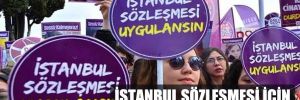 İstanbul Sözleşmesi için geri sayım… 