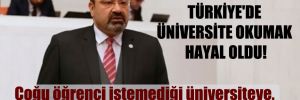 CHP’li Yılmazkaya: Türkiye’de üniversite okumak hayal oldu! 