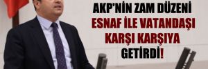 CHP’li Tutdere: AKP’nin zam düzeni esnaf ile vatandaşı karşı karşıya getirdi!