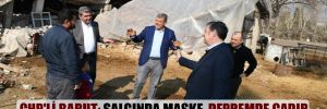 CHP’li Barut: Salgında maske, depremde çadır veremediler!