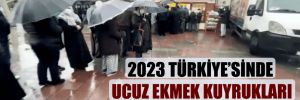 2023 Türkiye’sinde ucuz ekmek kuyrukları son bulmuyor! 