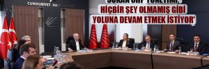 ‘TBMM’ye 39 siyasal İslamcıyı sokan CHP yönetimi, hiçbir şey olmamış gibi yoluna devam etmek istiyor’