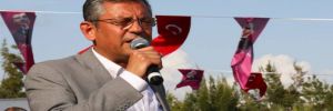 CHP’li Özel: Etkili ve dirençli bir muhalefet partisi görüntüsü sergileyeceğiz 