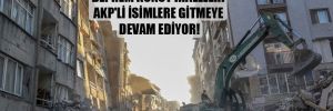 Deprem konut ihaleleri AKP’li isimlere gitmeye devam ediyor! 