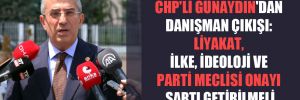 CHP’li Günaydın’dan danışman çıkışı: Liyakat, ilke, ideoloji ve Parti Meclisi onayı şartı getirilmeli 