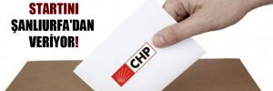 CHP, yerel seçim startını Şanlıurfa’dan veriyor! 