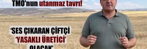 CHP’li Karasu: Çiftçinin derdi TMO’nun utanmaz tavrı!
