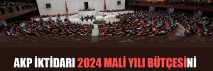 AKP iktidarı 2024 mali yılı bütçesini TBMM’ye sunmaya hazırlanıyor! 