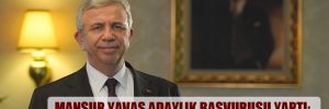Mansur Yavaş adaylık başvurusu yaptı: Kendimi Ankara halkına emanet ediyorum