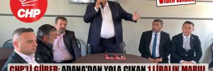 CHP’li Gürer: Adana’dan yola çıkan 1 liralık marul buraya gelene kadar 3 lira oluyor!