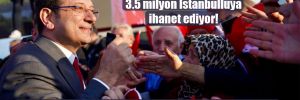 İmamoğlu: Bir kişi bir imzasıyla 3.5 milyon İstanbulluya ihanet ediyor! 