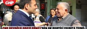 CHP Beyoğlu adayı Güney’den AK Partili Yıldız’a tepki: Sağ elin verdiğini sol el görmeyecek