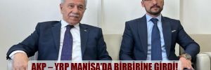 AKP – YRP Manisa’da birbirine girdi! İl sorumlusundan Bülent Arınç’a sert tepki 