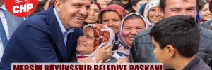 Mersin Büyükşehir Belediye Başkanı ve adayı Seçer: Her kesimden oy alacağız!