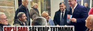 CHP’li Sarı: Söz verip tutmamak AKP belediyeciliğinin anlayışıdır!