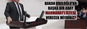 CHP’li Karasu’dan Bakan Uraloğlu’na: Başka bir aday Marmaray’ı istese verecek miydiniz?