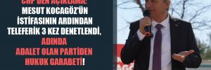 CHP’den açıklama: Mesut Kocagöz’ün istifasının ardından teleferik 3 kez denetlendi, adında adalet olan partiden hukuk garabeti!