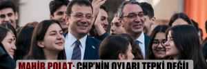 Mahir Polat: CHP’nin oyları tepki değil, değişim ve dönüşümün göstergesi
