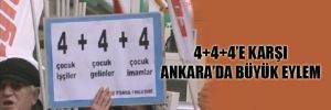 4+4+4'e karşı Ankara'da büyük eylem