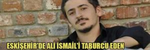 Eskişehir'de Ali İsmail'i taburcu eden hastane kendini savundu