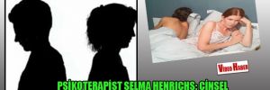 Psikoterap​ist Selma Henrichs: Cinsel bilgisizli​k evlilikte sorunlara neden oluyor