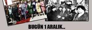 1 Aralık 1935: Türk kadını artık siyaset sahnesinde