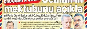 Erdoğan'a çağrı: Öcalan'ın mektubunu açıkla