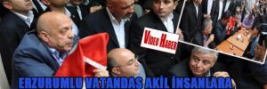Erzurumlu vatandaş Akil İnsanlara Türk Bayrağı öptürdü