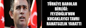 Türkiye Barolar Birliği: Feyzioğlu'nun kucaklayıcı tavrı rahatsızlık yarattı